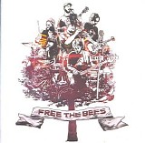 The Bees - Free the Bees