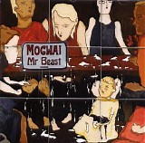 Mogwai - Mr. Beast