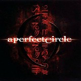 A Perfect Circle - Mer de noms