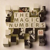 The Magic Numbers - The Magic Numbers