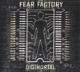 Fear Factory - Digimortal