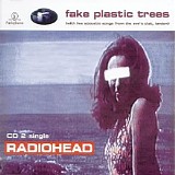 Radiohead - Fake Plastic Trees (CD2)