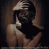 Manic Street Preachers - Gold Against the Soul