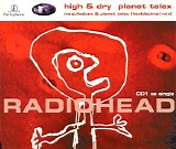 Radiohead - High & Dry / Planet Telex (CD1)