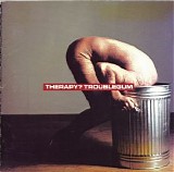 Therapy? - Troublegum