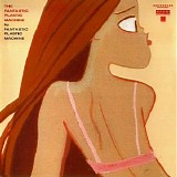 Fantastic Plastic Machine - The Fantastic Plastic Machine