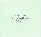 Nick Cave & The Bad Seeds - The Lyre Of Orpheus