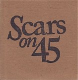 Scars On 45 - Give Me Something EP