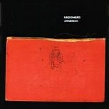 Radiohead - Amnesiac