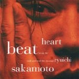 Ryuichi Sakamoto - Heartbeat