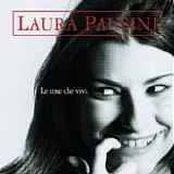 Laura Pausini - Le cose che vivi