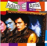 Adam And the Ants - The Collection