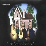 Everclear - Songs from an American Movie, Vol. 1: Learning How to Smile