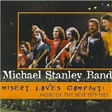 Michael Stanley Band - Misery Loves Company: More of the Best 1975-1983