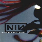 Nine Inch Nails - Things Falling Apart
