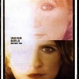 Indigo Girls - Become You