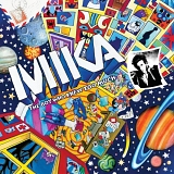 Mika - The Boy Who Knew Too Much (Deluxe/Summer Edition)