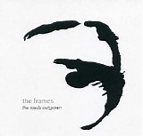 The Frames - The Roads Outgrown