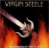 Virgin Steele - Guardians Of The Flame