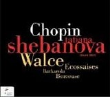 Tatiana Shebanova - Waltzes - 3 Ecossaises etc