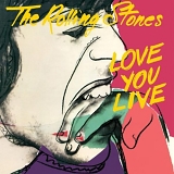 The Roling Stones - Love You Live