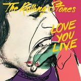 The Rolling Stones - Love You Live