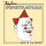 The Fabulous Penetrators - Send In The Clones