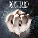 Gotthard - Need to Believe