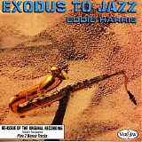 Eddie Harris - Exodus To Jazz