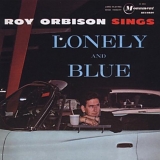 Roy Orbison - Sings Lonely And Blue