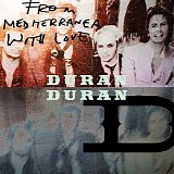 Duran Duran - From Mediterranea With Love (EP)
