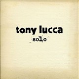 Tony Lucca - Solo [Amazon MP3 Exclusive]