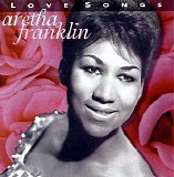 Aretha Franklin - Love Songs