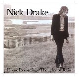 Nick Drake - Thoughts of Rain