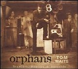 Tom Waits - Orphans