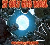 Various artists - It Only Gets Worse - Another Compilation