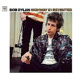 Bob Dylan - Highway 61 Revisited [Remastered]