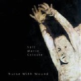 Nurse With Wound - Salt Marie Celeste