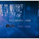Solo Andata - Free Song Download - Loom