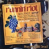 Runnin' Riot - Monks Not Dead