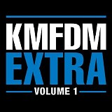 KMFDM - EXTRA Volume 1