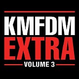 KMFDM - EXTRA Vol 3