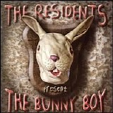 The Residents - The Bunny Boy