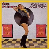 The Sex Pistols - Flogging A Dead Horse