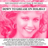Various artists - DOWN TO GREASE ON HOLIDAY