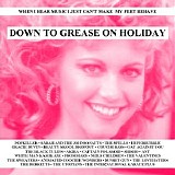 Various artists - DOWN TO GREASE ON HOLIDAY