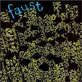 Faust - 71 Minutes of Faust