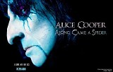 Alice Cooper - Along Came A Spider