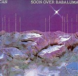 Can - Soon Over Babaluma
