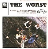 The Worst - The Worst